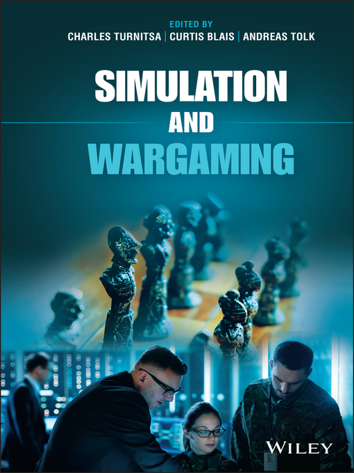 Title details for Simulation and Wargaming by Charles Turnitsa - Available